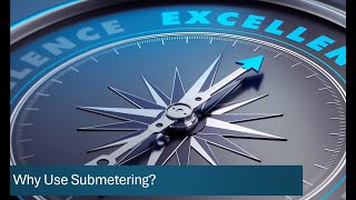 Why Use Submetering