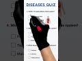 DISEASE QUIZ#knowledge #learning #medicalstudent #study#medicaleducation #biology