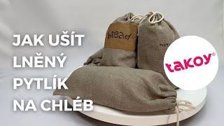 Jak Ušít Lněný Pytlík Na Chléb