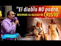 El diablo N0 podrá D3TRUIR LA IGLESIA DE CRISTO - Pastor Ivan Avelar