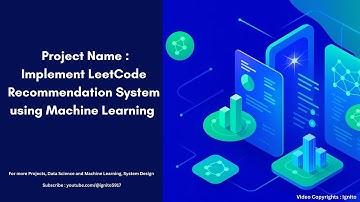 Project Name : Implement LeetCode Recommendation System using Machine Learning