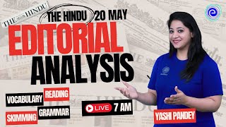 20 May 2024 | The Hindu Editorial Analysis | The Hindu Vocab | The Hindu Newspaper | Yashi Pandey