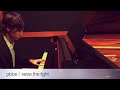 YOSHIKI ピアノ 『globe / seize the light 〜』(Piano Cover)