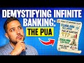 Demystifying Infinite Banking: The PUA