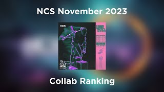 NCS November 2023 - Collab Ranking