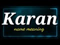 Karan name meaning statuskaran name full from meaning of karan name status