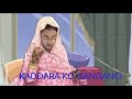 ãÿADDARA KO GANGANCI Labarin Auren Ya Sayyidi Kashi Na ãèaya ãÿADDARA KO GANGANCI Labarin Auren Ya Sayyidi Kashi Na ãèaya