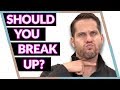 6 Signs Your Relationship Is Over (Is it time to break up?)