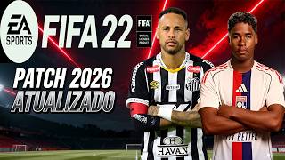 FIFA 2022 PATCH 2026 MOD PC FRACO 🔥 BRASILEIRÃO E EUROPEU ATUALIZADO EAFC26 BAIXA GRATIS