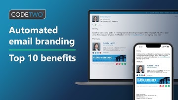Why your business needs automated email branding - Top 10 benefits