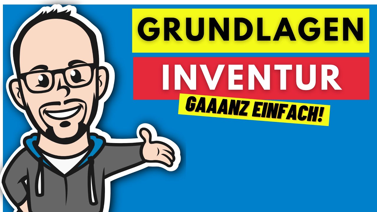 Inventur, Inventar und Bilanz - Rechnungswesen Fachwirt IHK (z.B.Wirtschaftsfachwirt IHK)