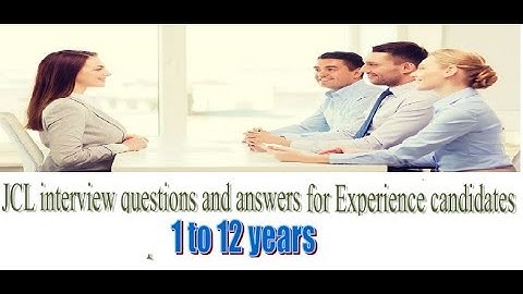 JCL interview questions and answers for experience candidates