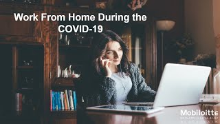 - Work From Home During Covid-19
