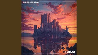 Rhaenyra's Theme (The Power of Prophecy) - Lofied