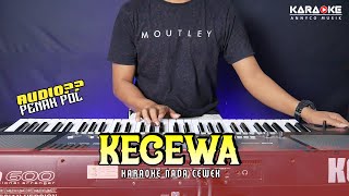 KECEWA TARLING KARAOKE KOPLO NADA WANITA PALING ENAK - Musiknya Mantap Banget