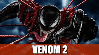 VENOM 2 | RESEÑA (CARNAGE MERECÍA UN MEJOR DEBUT)