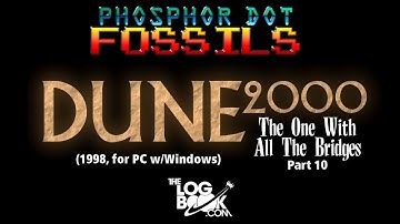 Phosphor Dot Fossils: Dune 2000 (Tenaya map) (PC, 1998) Part 10
