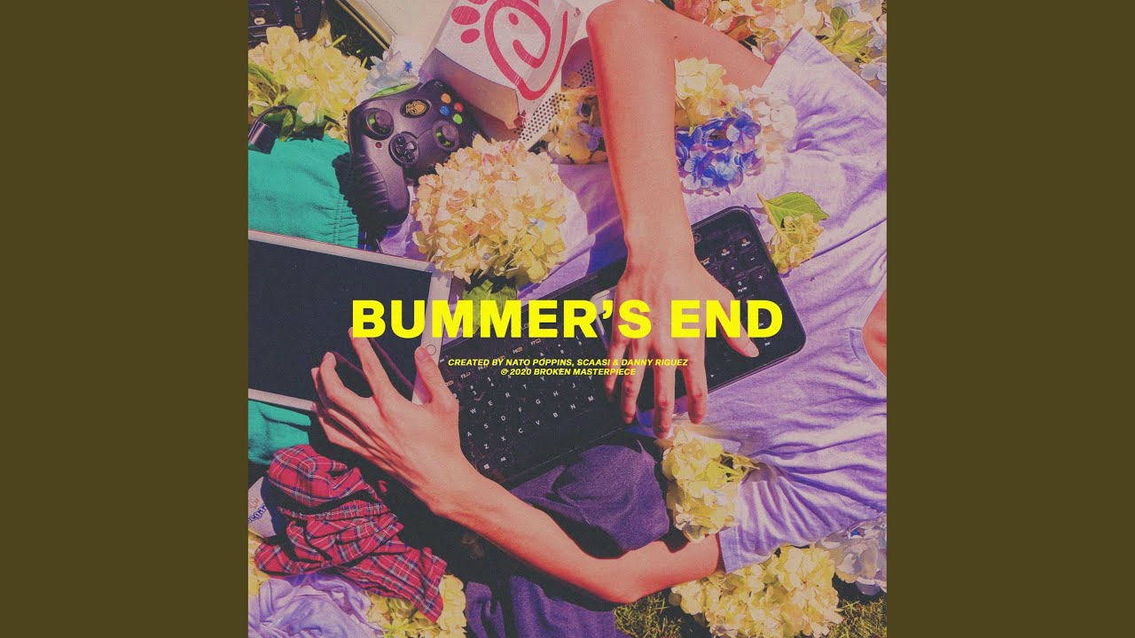 Watch Bummer's End on YouTube Watch Bummer's End on YouTube