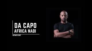Da Capo - Afrika Nadi ( artmo’s Edit )