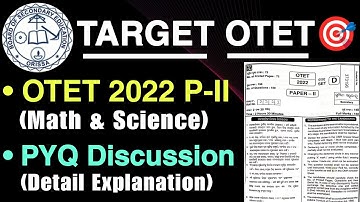 OTET 2022 Paper ii Math & Science || PYQ Discussion || Target OTET 2024
