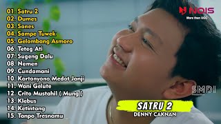 DENNY CAKNAN 'SATRU 2' GUSTI KULO PUN MANUT DALANE | FULL ALBUM TERPOPULER