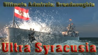 Ultimate Admirals: Dreadnoughts - Ultra Syracusia