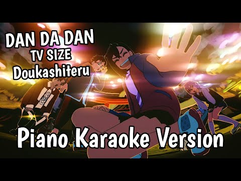 DAN DA DAN Season 2 ED "Doukashiteru" by WurtS | Piano Instrumental Karaoke Version