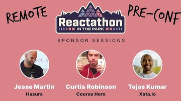 Breakout Stage 2 - Reactathon 2022 Pre-Conf Remote Sessions