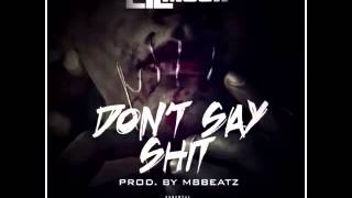 Lil Mook   Dont Say Shit Prod by M8Beatz