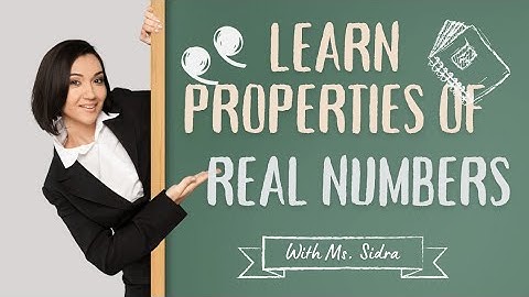 Properties of Equality & Order of Real Numbers| Mathematics Explained with Examples|Math 9 2025 cont