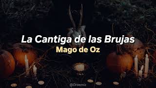 Mägo de Oz - La Cantiga de las Brujas (Lyrics / Letra)