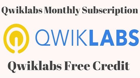 How to Get Qwiklabs Monthly Subscription With Zero Credit - How to Use Qwiklabs RDP.
