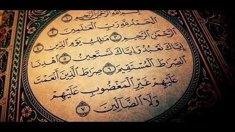سورة الفاتحة تلاوة الشيخ سعد الغامدي بجودة عالية