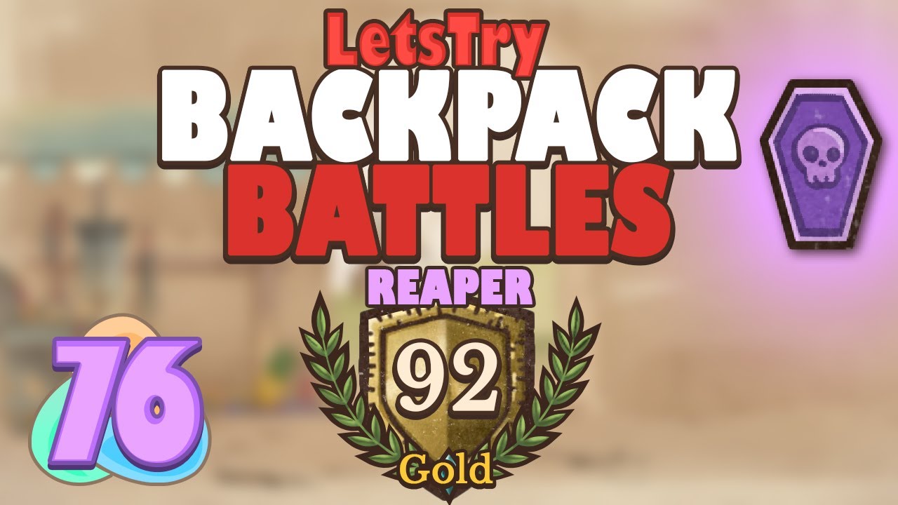 Rapier Reaper, Gold Backpack Battles S2E76