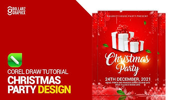 CHRISTMAS PARTY DESIGN WITH CORE DRAW || COREL DRAW TUTORIAL