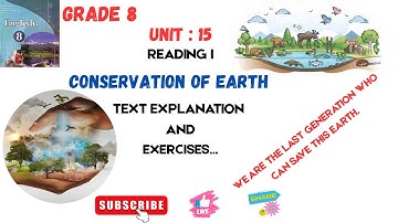 CLASS 8 II UNIT 15 📚 CONSERVATION OF EARTH👉TEXT EXPLANATION AND ALL EXERCISES