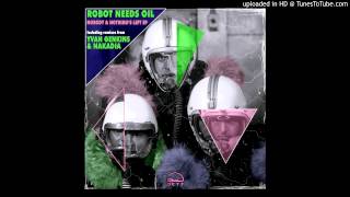 Robot Needs Oil - Nobody