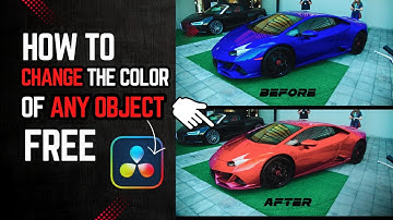 How To CHANGE THE COLOR Of Any Object In DaVinci Resolve