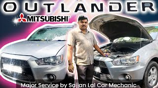 Mitsubishi Outlander || Major Service || A to Z Check Up || Sajjan Lal Car Mechanic