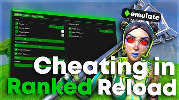 Using Fortnite Cheats In Ranked Reload FT. (Emulate.cc)