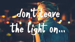 Mokita - Don't Leave the Light On (Lyrics)