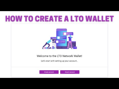 LTO network - How To Create an Online LTO Wallet