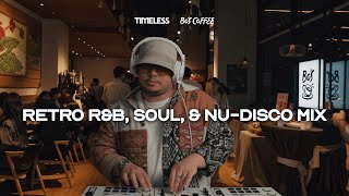 Timeless X Bos Coffee Brews U0026 Beats  Retro Ru0026b Soul U0026 Nudisco Mix By Just Alvs