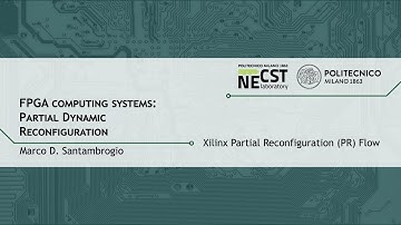 Xilinx Partial Reconfiguration (PR) Flow (Marco D. Santambrogio)