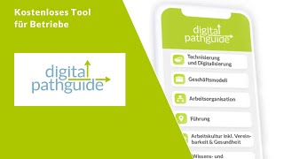 Digital Pathguide I Wie Funktioniert Das Kostenlose Tool Zur Digitalen Transformation In Betrieben?