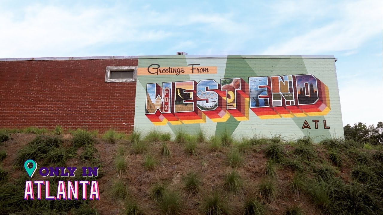 Only In Atlanta West End YouTube
