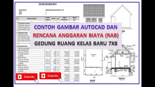 GAMBAR AUTOCAD RUANG KELAS 7X8 DAN RENCANA ANGGARAN DAN BIAYA RAB GAMBAR AUTOCAD RUANG KELAS 7X8 DAN RENCANA ANGGARAN DAN BIAYA RAB