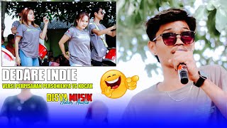 EDISI PERPISAHAN PERSONILNYA DISYA MUSIK NYANYI KOCAK BIKIN NGAKAK😅 | SASAK DEDARE INDIE