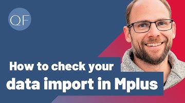 How to Check Your Data Import in Mplus--watch this BEFORE starting your analysis!