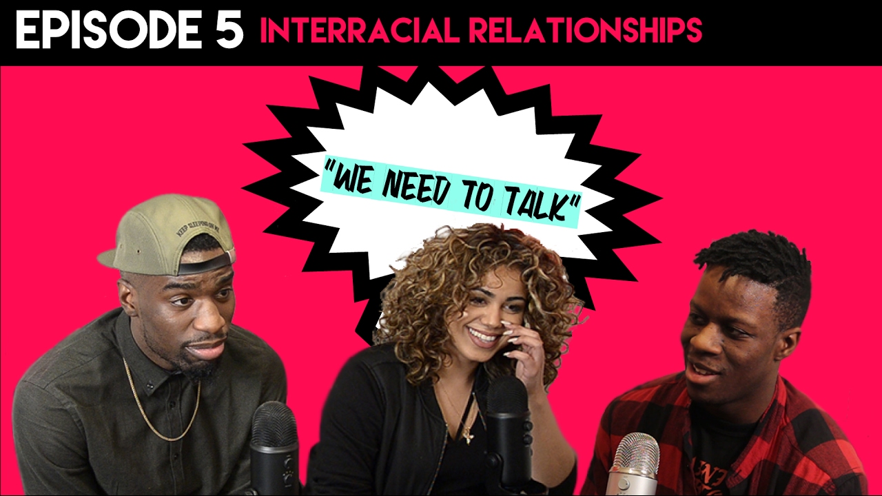 EPISODE 5 [INTERRACIAL RELATIONSHIPS]
